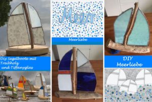 Segelboote aus Treibholz und Tiffanyglas – unsere kleine Leidenschaft